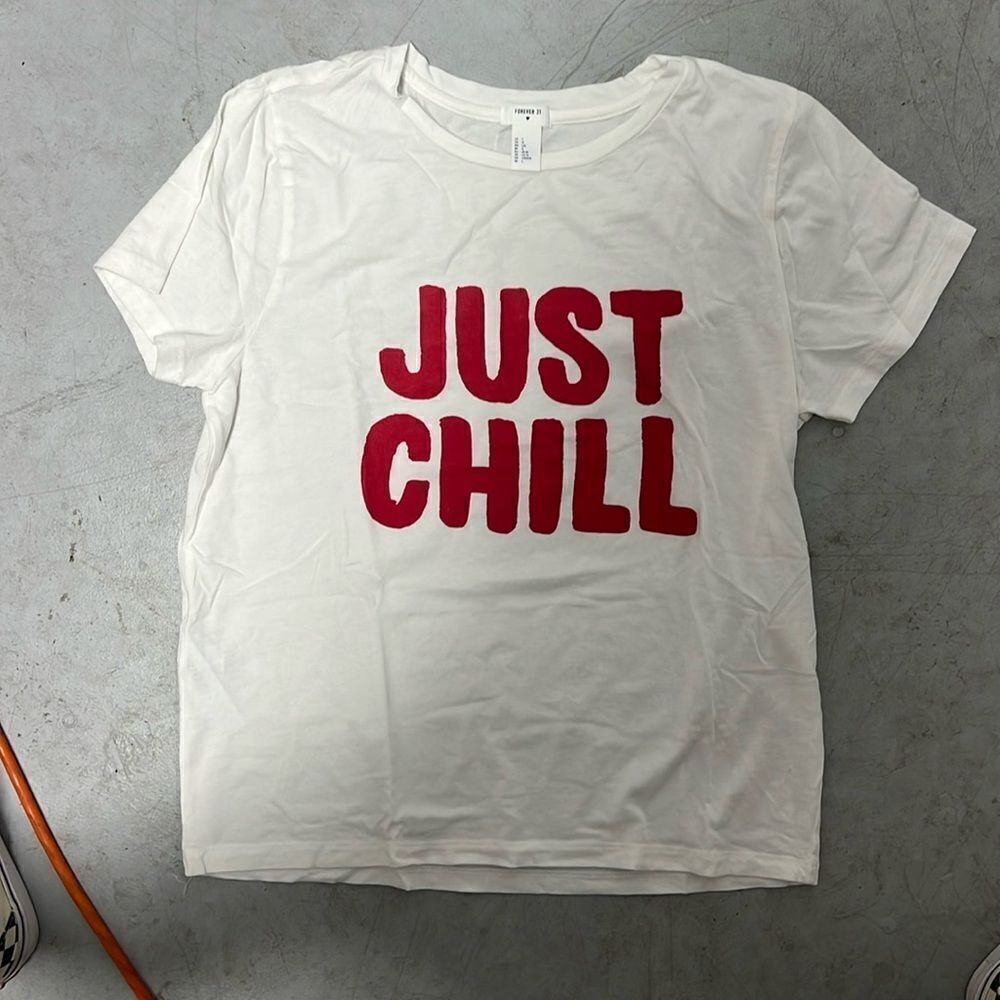 Brand NEW "JUST CHILL" T Shirt - Large - Cute T Shirt - NWOT